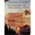 thumbnail image 1 of A History of Building Types, (Paperback), 1 of 1