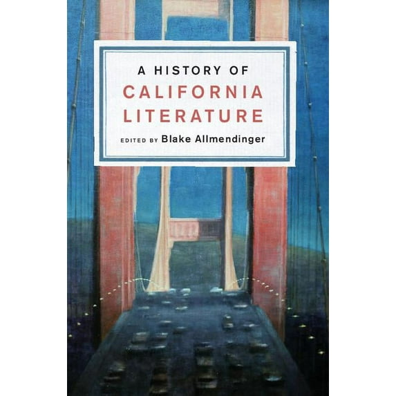 A History of California Literature, (Hardcover)