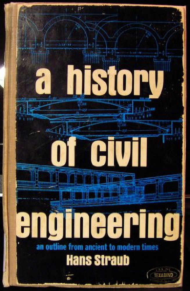 Pre-Owned A History of Civil Engineering : An Outline from Ancient to ...