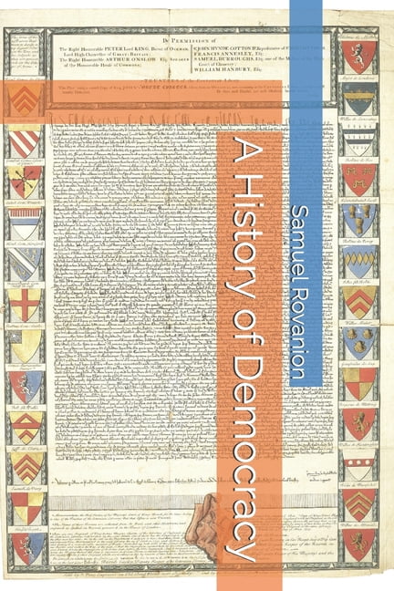 A History of Democracy, (Paperback)