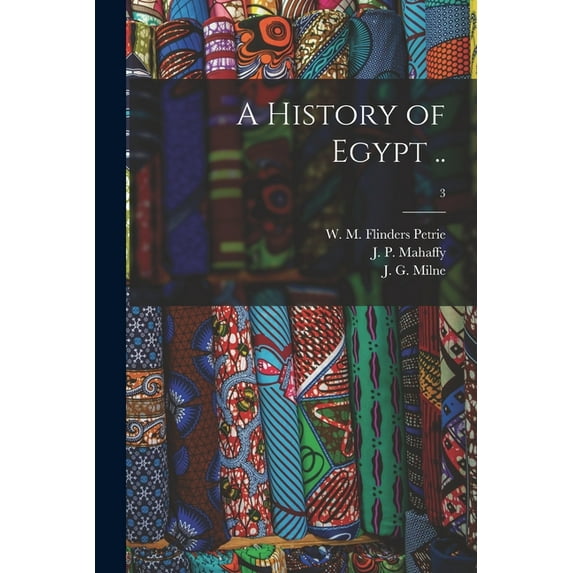 A History of Egypt ..; 3