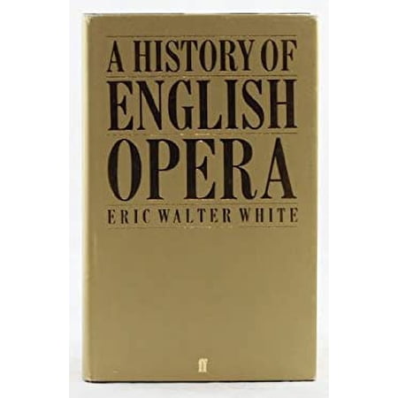 Pre-Owned A History of English Opera 9780571107889 Used
