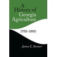thumbnail image 1 of A History of Georgia Agriculture, 1732-1860, (Paperback), 1 of 1