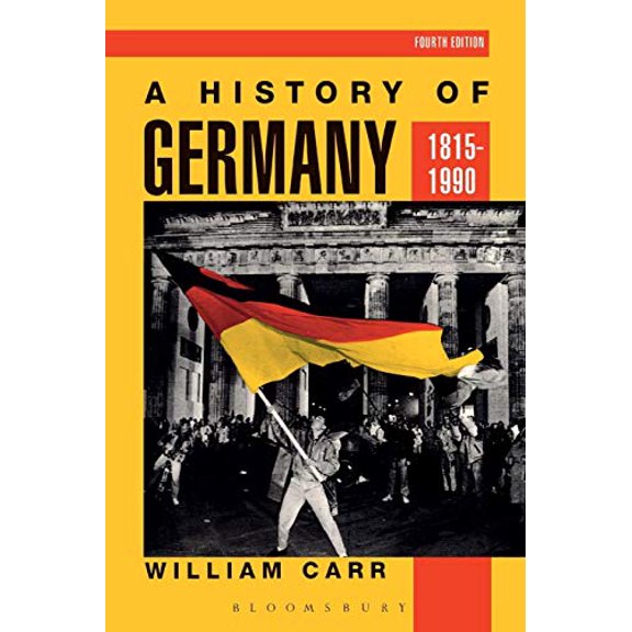 Pre-Owned A History of Germany 1815-1990 (Paperback) 0340559306 9780340559307