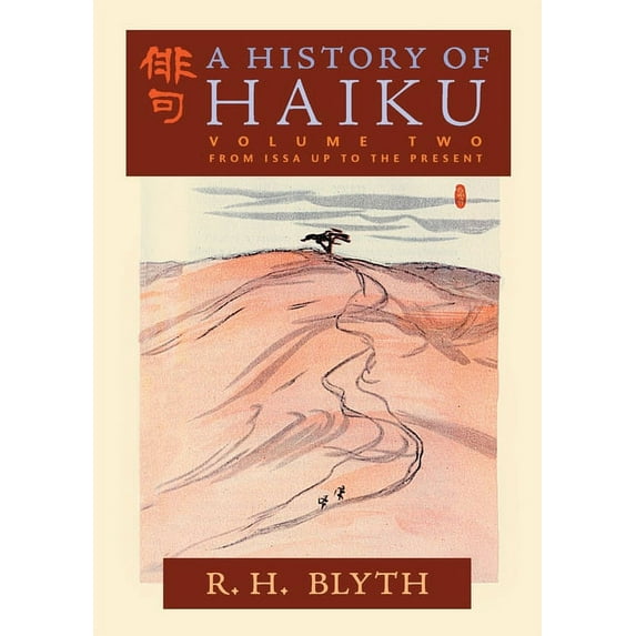 A History of Haiku (Volume Two) (Paperback)