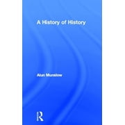 A History of History, Hardcover