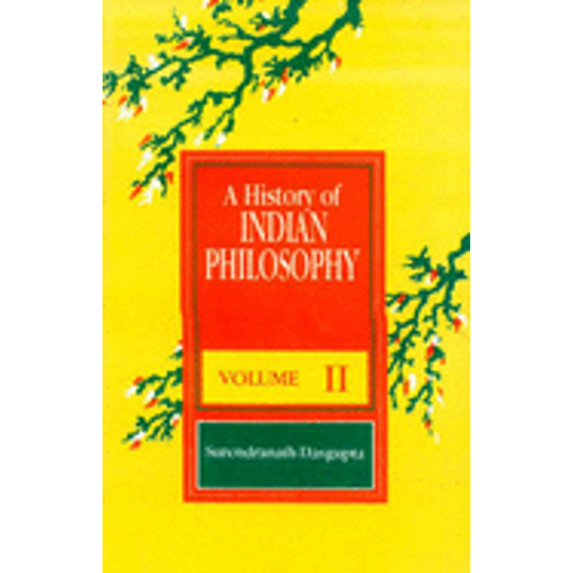 Pre-Owned A History of Indian Philosophy, Vol. 2 (Paperback) 8120804139 9788120804135
