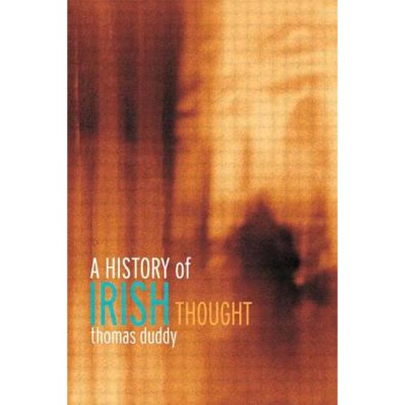 Pre-Owned A History of Irish Thought (Paperback) 0415206936 9780415206938