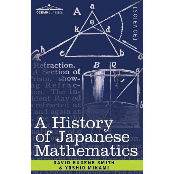 A History of Japanese Mathematics (Paperback)