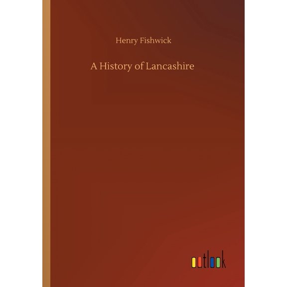 A History of Lancashire (Paperback)