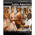 thumbnail image 1 of Pre-Owned A History of Latin America, 6th edition (One volume complete edition) (Paperback) 0395977126 9780395977125, 1 of 1
