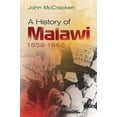 thumbnail image 1 of A History of Malawi, 1859-1966, (Hardcover), 1 of 1