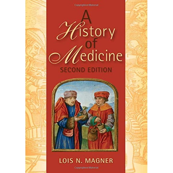 Pre-Owned A History of Medicine (Hardcover) 0824740742 9780824740740