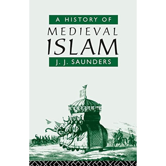 Pre-Owned A History of Medieval Islam (Paperback) 0415059143 9780415059145