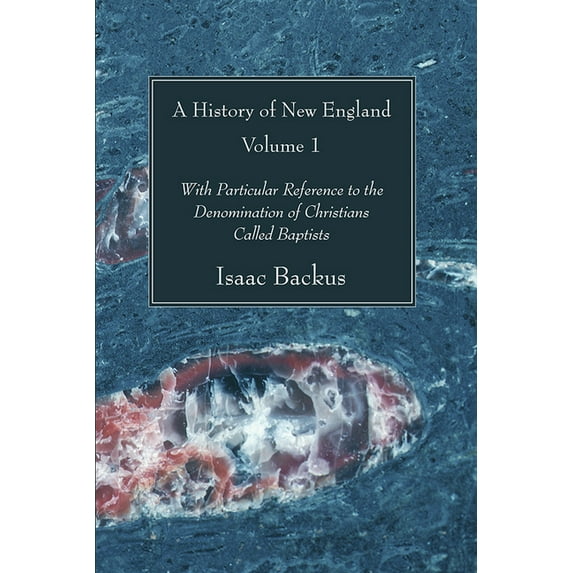 A History of New England, Volume 1 (Paperback)
