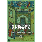 A History of Persia, Paperback