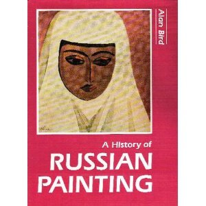 Pre-Owned A History of Russian Painting 9780816189113 Used