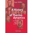 thumbnail image 1 of A History of Thermodynamics: The Doctrine of Energy and Entropy, (Paperback), 1 of 1