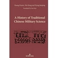 thumbnail image 1 of A History of Traditional Chinese Military Science, (Hardcover), 1 of 1
