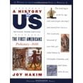 thumbnail image 1 of Pre-Owned A History of Us: The First Americans: Prehistory-1600a History of Us Book One (Paperback) 0195327152 9780195327151, 1 of 1