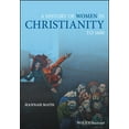 thumbnail image 1 of A History of Women in Christianity to 1600, (Paperback), 1 of 1