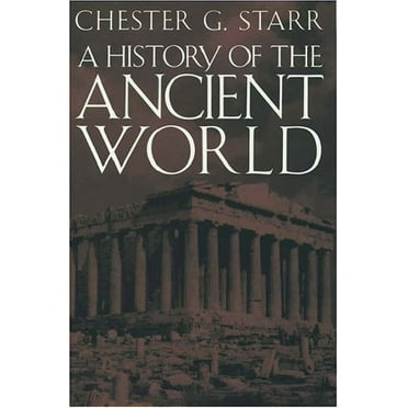 Pre-Owned A History of the Ancient World (Hardcover) 0195066286 9780195066289