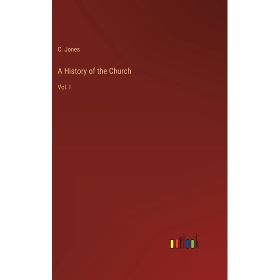 A History of the Church (Hardcover)