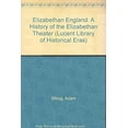thumbnail image 1 of Pre-Owned A History of the Elizabethan Theatre (Hardcover) 1590180992 9781590180990, 1 of 1