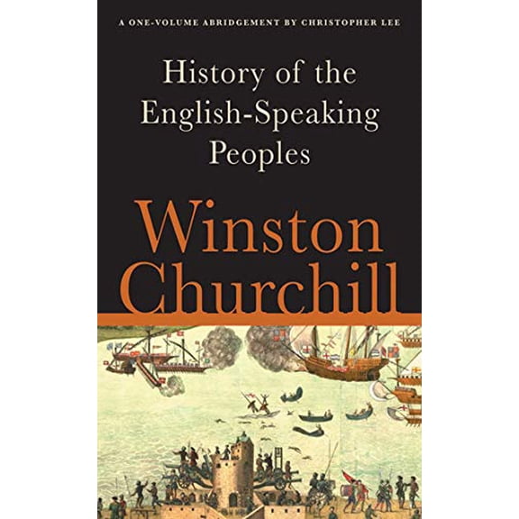 Pre-Owned A History of the English-Speaking Peoples (Paperback) 1616082402 9781616082406