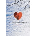 thumbnail image 1 of Pre-Owned A History of the Heart Hardcover, 1 of 1