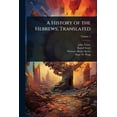 thumbnail image 1 of A History of the Hebrews; Translated, (Paperback), 1 of 1