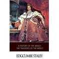 thumbnail image 1 of A History of the Medici: The Tragedies of the Medici, 1 of 2
