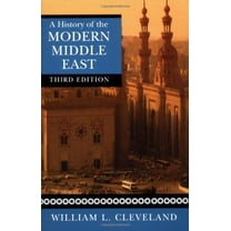 Pre-Owned A History of the Modern Middle East (Paperback) 0813340489 9780813340487