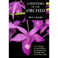thumbnail image 1 of A History of the Orchid (Hardcover), 1 of 1