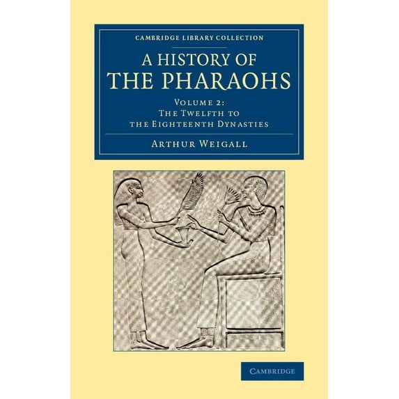 A History of the Pharaohs - Volume 2, (Paperback)