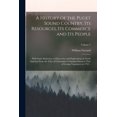 thumbnail image 1 of A History of the Puget Sound Country, Its Resources, Its Commerce and Its People (Paperback), 1 of 1