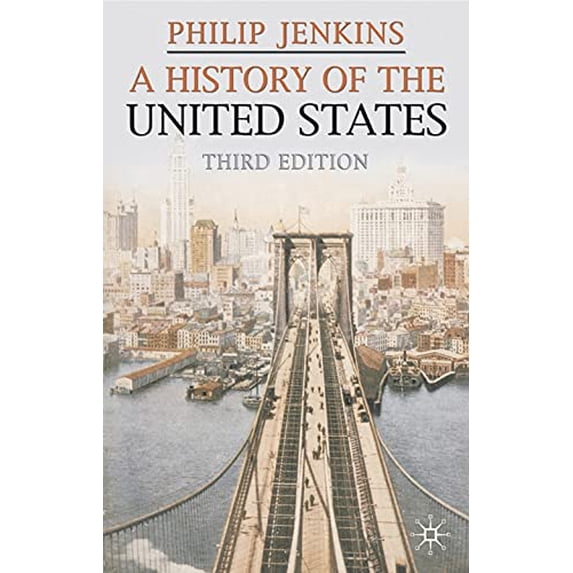 Pre-Owned A History of the United States (Paperback) 023050678X 9780230506787