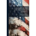 thumbnail image 1 of A History of the United States of America, (Hardcover), 1 of 1