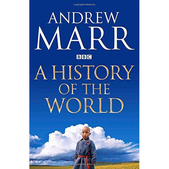 Pre-Owned A History of the World (Hardcover) by Andrew Marr