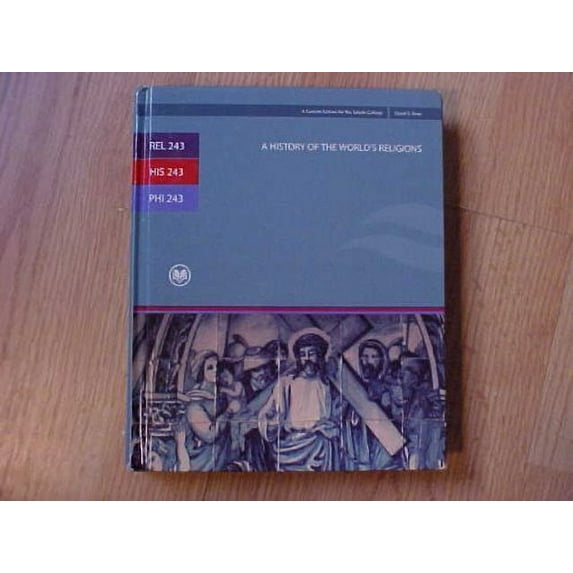 Pre-Owned A History of the World's Religions (A Custom Edition for Rio Salado College) Edition: 12th Edition Paperback