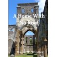 thumbnail image 1 of A Home With No Roof, (Paperback), 1 of 1