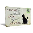 thumbnail image 1 of A Home Without a Cat is Just House Rustic Metal Sign Wall Decor Pet Lover Gift, 1 of 7