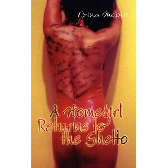 A Homegirl Returns to the Ghetto, (Paperback)