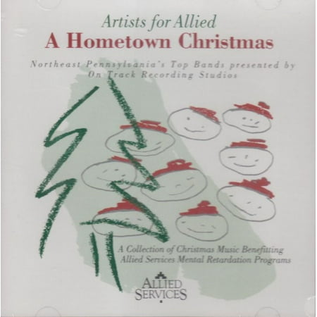 A Hometown Christmas - Artists For Allied
