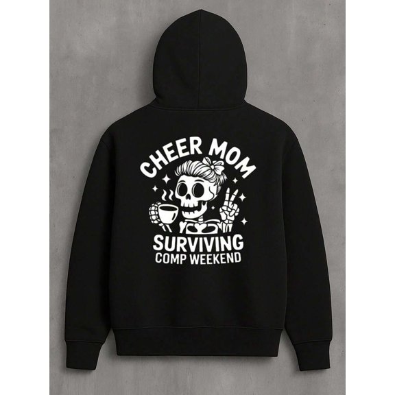 A Hoodie That Can Transform Your Fashion Taste   Cheer Mom: Surviving Comp Weekend Cotton-Polyester Blend (Polyester 60%, Cotton 40%)