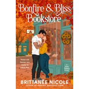 A Hope Harbor Novel Bonfire and Bliss Bookstore, Book 2, Hardcover
