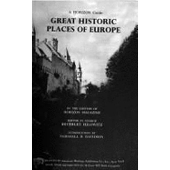 Pre-Owned A Horizon guide: great historic places of Europe, (Hardcover) 0070289158 9780070289154