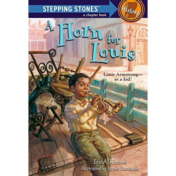 Pre-Owned A Horn for Louis: Louis Armstrong--as a kid! (Paperback) 0375840052 9780375840050