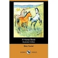 thumbnail image 1 of A Horse Book (Illustrated Edition) (Dodo Press) (Paperback), 1 of 1
