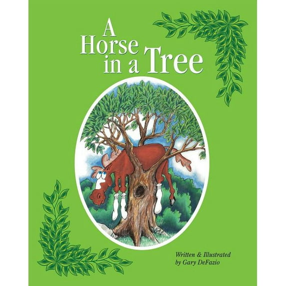 A Horse in a Tree, (Paperback)